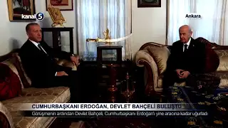 Cumhurbaşkanı Erdoğan, Devlet Bahçeli Buluştu