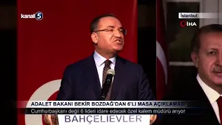 Adalet Bakanı Bekir Bozdağ’dan 6’lı Masa Açıklaması