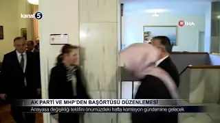 AK Parti ve MHP’den Başörtüsü Düzenlemesi