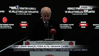 MHP Lideri Bahçeli’den Altılı Masaya Çağrı