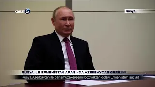 Rusya İle Ermenistan Arasında Azerbaycan Gerilimi