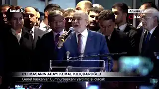 6’lı Masanın Adayı Kemal Kılıçdaroğlu