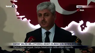 Hatay Valisi Milletvekili Adayı Olmak İçin İstifa Etti