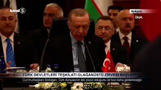 Türk Devletleri Teşkilatı Olağanüstü Zirvesi Başladı