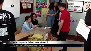 Yurt Dışında İkinci Tur Süreci