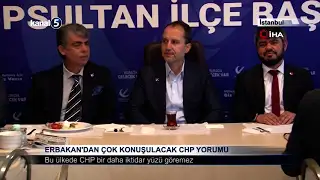 Erbakan’dan Çok Konuşulacak CHP Yorumu