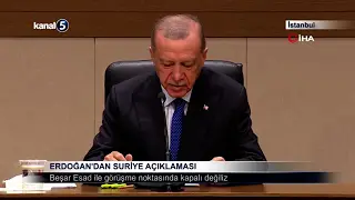 Erdoğan’dan Suriye Açıklaması