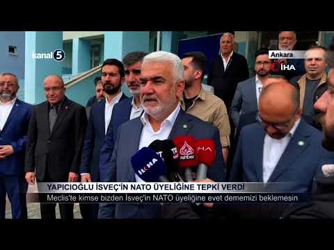 Yapıcıoğlu İsveç’in NATO Üyeliğine Tepki Verdi