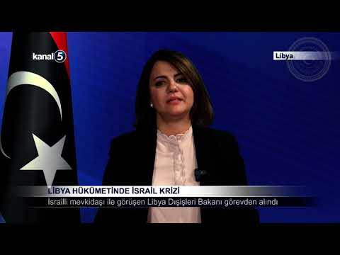 Libya Hükümetinde İsrail Krizi