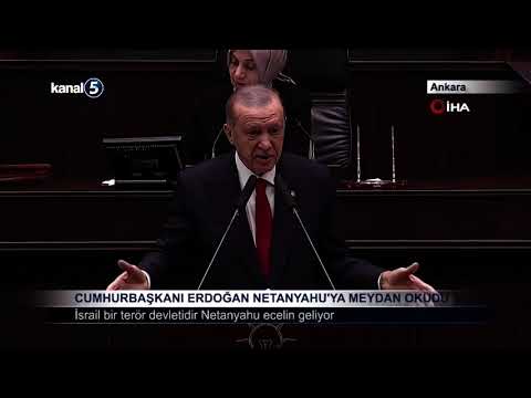 Cumhurbaşkanı Erdoğan Netanyahu’ya Meydan Okudu