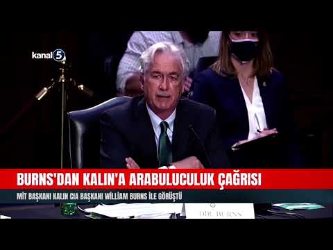 Burns’dan Kalın’a Arabuluculuk Çağrısı