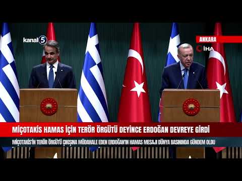 Miçotakis Hamas İçin Terör Örgütü Deyince Erdoğan Devreye Girdi