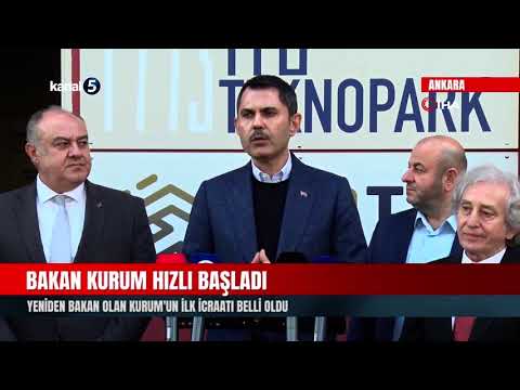 Yeniden Bakan Olan Kurum’un İlk İcraatı Belli Oldu
