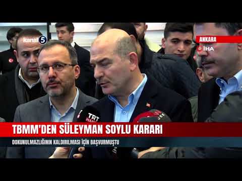 TBMM’den Süleyman Soylu kararı | Dokunulmazlığının kaldırılması için başvurmuştu