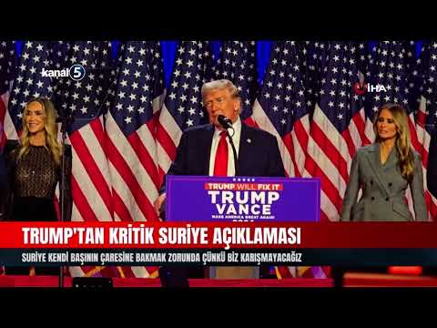 Trump’tan Kritik Suriye Açıklaması
