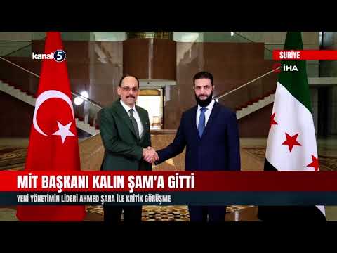 Şam’da Kritik Görüşme | MİT Başkanı Kalın İle Şara Bir Arada