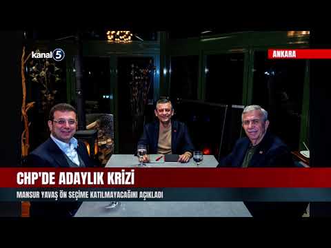 CHP’de Ön Seçim Krizi | Mansur Yavaş’tan Şok Karar