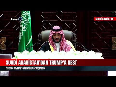 Suudi Arabistan’dan Trump’a Rest | Filistin Devleti Şartından Vazgeçmedik