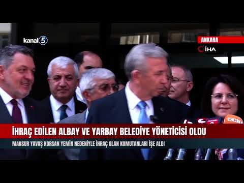 Mansur Yavaş Korsan Yemin Nedeniyle İhraç Olan Komutanları İşe Aldı