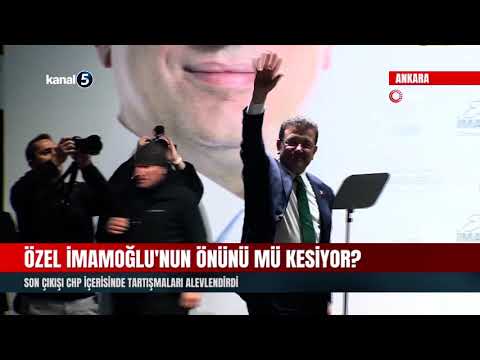 Özel İmamoğlu’nun Önünü Mü Kesiyor? | Son Çıkışı CHP İçerisinde Tartışmaları Alevlendirdi
