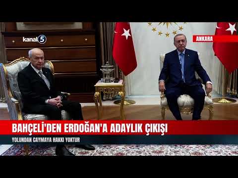 Bahçeli’den Erdoğan’a Adaylık Çıkışı | Yolundan Caymaya Hakkı Yoktur