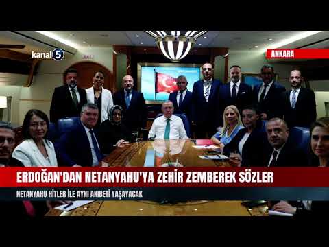 Erdoğan’dan Netanyahu’ya Zehir Zemberek Sözler | Netanyahu Hitler İle Aynı Akıbeti Yaşayacak