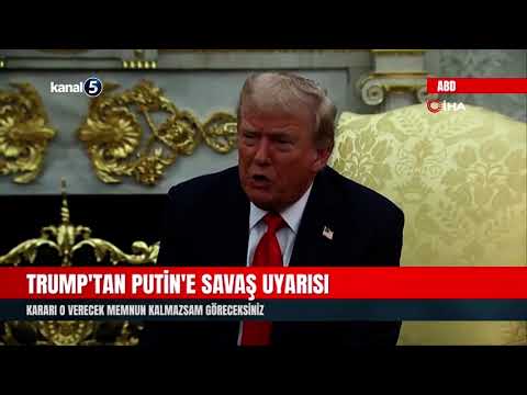 Trump’tan Putin’e Savaş Uyarısı | Kararı O Verecek Memnun Kalmazsam Göreceksiniz
