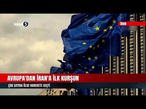Avrupa’dan İran’a İlk Kurşun | Çok Sayıda Ülke Harekete Geçti