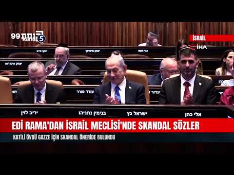 Edi Rama’dan İsrail Meclisi’nde skandal sözler | Katili övdü Gazze için skandal öneride bulundu