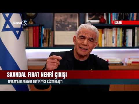 Skandal Fırat Nehri Çıkışı | Tevrat’a Dayanıyor Deyip İyice Küstahlaştı