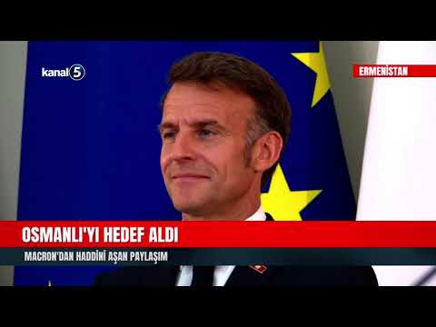 Osmanlı’yı Hedef Aldı | Macron’dan Haddini Aşan Paylaşım