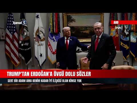 Trump’tan Erdoğan’a Övgü Dolu Sözler | Sert Bir Adam Ama Benim Kadar İyi İlişkisi Olan Kimse Yok